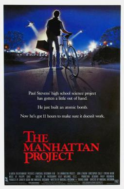 The Manhattan Project (1986) - Movies You Would Like to Watch If You Like Colossus: the Forbin Project (1970)